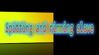 Spit and Ass Lick Slave