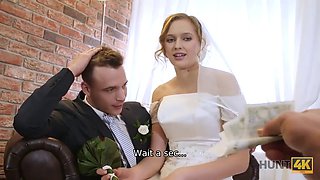 HUNT4K. Rich man pays well to fuck hot young babe on her wedding day