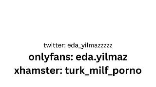 LET'S FUCK UP- GOTTA TALK- MASTURBATE IN PAJAMAS- TURKISH MILF- TURKISH PORN- TURKISH DISCLOSURE- DISCLOSURE