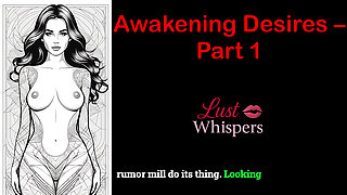 Awakening Desires - Part 1 - English Audio Story with Subtitle