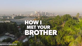 How I Met Your Brother - Sumner Blayne and Seth Peterson - NakedSword Originals