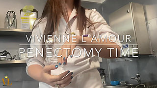 Vivienne L'amour - Penectomy Time
