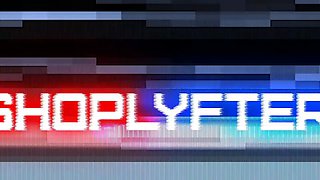 Shoplyfter - hot teenie offers a sexual deal to avoid consequences after being caught stealing