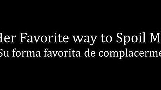 Her Favorite Way to Please Me