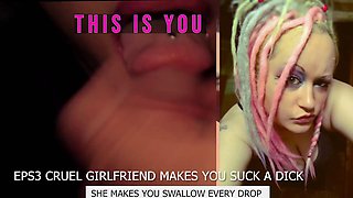 CampSissybois Cruel Girlfriend Commands Dick Sucking and Cum Swallow