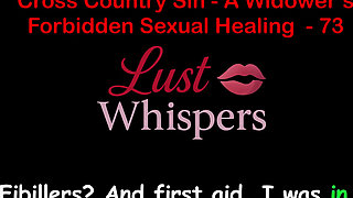 Cross Country Sin a Widower's Sexual Healing Part 73 - English Audio Sex Story