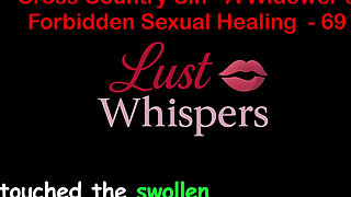 Cross Country Sin: a Widower’s Forbidden Sexual Healing Part 69 - English Audio Sex Story