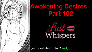 Awakening Desires - Part One Hundred Two - English Audio Story with Subtitle